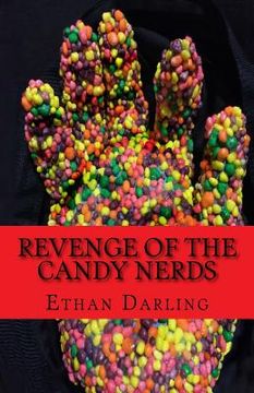portada Revenge of the Candy Nerds (en Inglés)