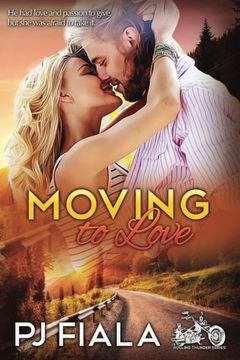 portada Moving to Love: Volume 1 (Rolling Thunder)