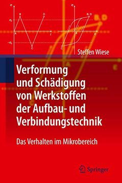 portada Verformung und Schädigung von Werkstoffen der Aufbau- und Verbindungstechnik: Das Verhalten im Mikrobereich (in German)