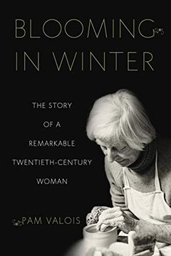 portada Blooming in Winter: The Story of a Remarkable Twentieth-Century Woman (en Inglés)