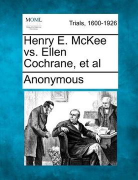 portada henry e. mckee vs. ellen cochrane, et al (in English)