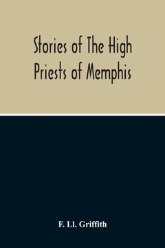 portada Stories Of The High Priests Of Memphis: The Dethon Of Herodotus And The Demotic Tales Of Khamuas (en Inglés)