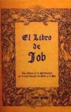 portada El Libro de Job: Los Planes de la Providencia en la Distribucion del Bien y el mal (in Spanish)