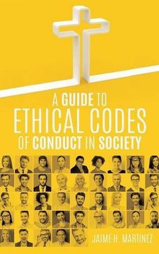 portada A Guide to Ethical Codes of Conduct in Society