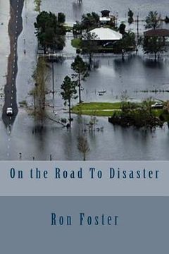 portada On the Road To Disaster (en Inglés)