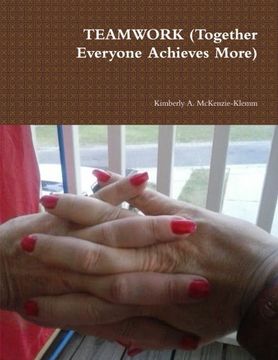 portada TEAMWORK (Together Everyone Achieves More) (en Inglés)