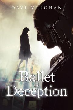 Ballet of Deception (en Inglés)