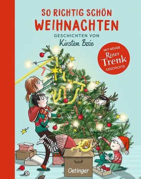 portada So Richtig Schön Weihnachten: Geschichten von Kirsten Boie (en Alemán)
