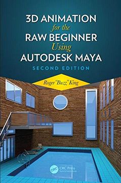 portada 3d Animation for the raw Beginner Using Autodesk Maya 2e (en Inglés)
