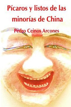 portada Picaros y Listos de las Minorias de China (in Spanish)