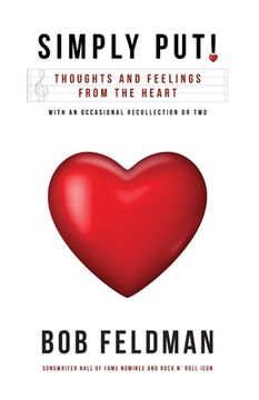 portada Simply Put!: Thoughts and Feelings from the Heart (en Inglés)