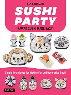 portada Sushi Party: Kawaii Sushi Made Easy! (in English)