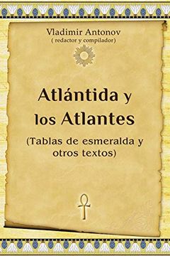 portada Atlántida y los Atlantes: (Tablas de Esmeralda y Otros Textos)