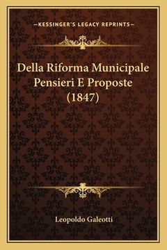 portada Della Riforma Municipale Pensieri E Proposte (1847) (en Italiano)