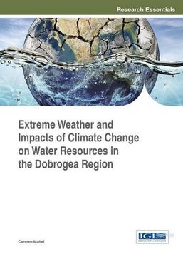 portada Extreme Weather and Impacts of Climate Change on Water Resources in the Dobrogea Region