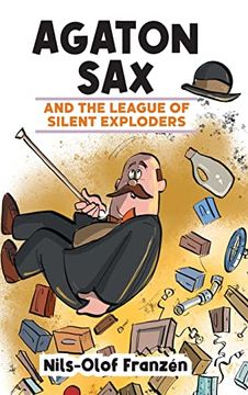 portada Agaton sax and the League of Silent Exploders (en Inglés)