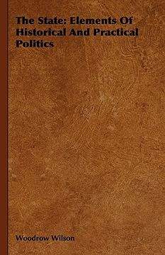 the state,elements of historical and practical politics