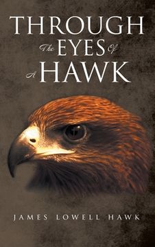 portada Through The Eyes Of A Hawk (in English)