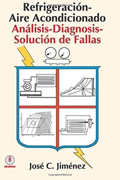 portada Refrigeracion-Aire Acondicionado: Analisis-Diagnosis-Solucion de Fallas (in Spanish)