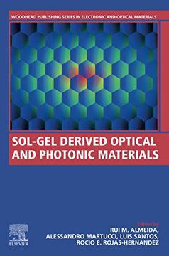 portada Sol-Gel Derived Optical and Photonic Materials (Woodhead Publishing Series in Electronic and Optical Materials) (in English)