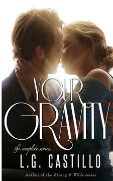 portada Your Gravity - The Complete Series (en Inglés)