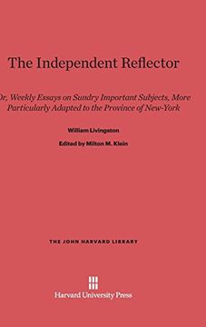 portada The Independent Reflector (John Harvard Library (Hardcover)) 