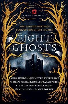 portada Eight Ghosts: The English Heritage Book of New Ghost Stories (Paperback) (in English)