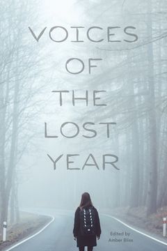 portada Voices of the Lost Year (en Inglés)