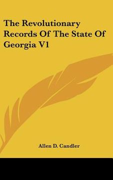 portada the revolutionary records of the state of georgia v1 (en Inglés)