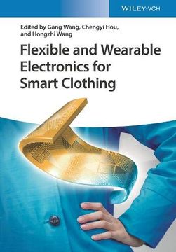 portada Wearable and Flexible Electronics: Aimed to Smart Clothing (in English)