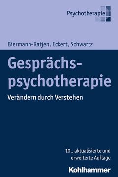 portada Gesprachspsychotherapie: Verandern Durch Verstehen (en Alemán)