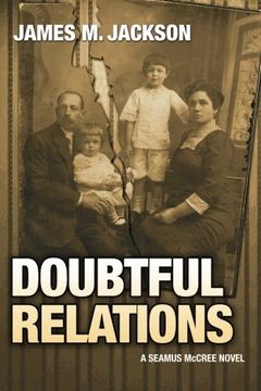 portada Doubtful Relations (Seamus McCree) (Volume 4)