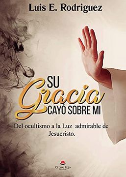 portada Su Gracia Cayo Sobre mi (in Spanish)