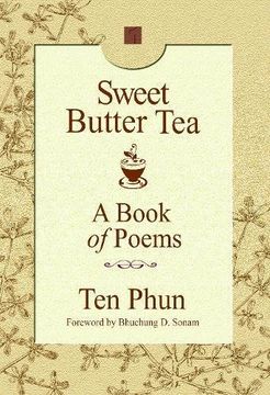 portada Sweet Butter Tea: A Book of Poems (en Inglés)