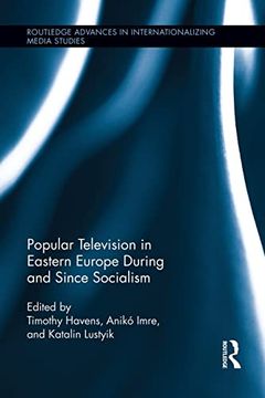 portada Popular Television in Eastern Europe During and Since Socialism (en Inglés)
