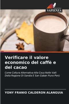 portada Verificare il valore economico del caffè e del cacao