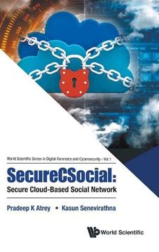 portada Securecsocial: Secure Cloud-Based Social Network (World Scientific Series in Digital Forensics and Cybersecurity) (en Inglés)