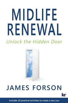 portada Midlife Renewal: Unlock the Hidden Door (en Inglés)