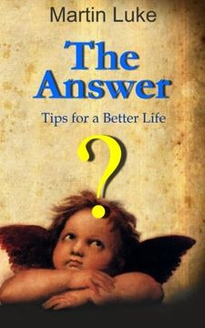 portada The Answer: Tips for a Better Life