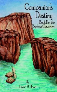 portada companion's destiny: book ii of the explorer chronicles (en Inglés)