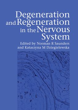 portada degeneration and regeneration in the nervous system (en Inglés)