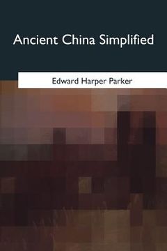 portada Ancient China Simplified (en Inglés)