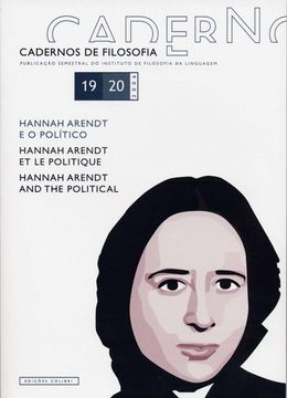 portada Cadernos de Filosofia, 19-20: Hannah Arendt e o PolãTico Hannah Arendt et le Politique: Hannah Arendt (in Portuguese)