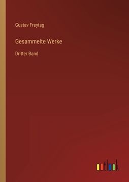 portada Gesammelte Werke: Dritter Band (en Alemán)