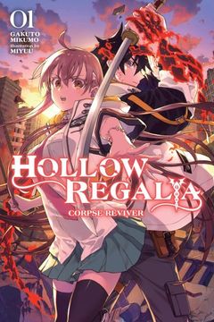 portada Hollow Regalia, Vol. 1 (Light Novel): Corpse Reviver (Hollow Regalia (Light Novel), 1) (en Inglés)
