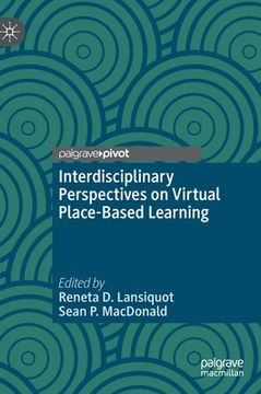 portada Interdisciplinary Perspectives on Virtual Place-Based Learning