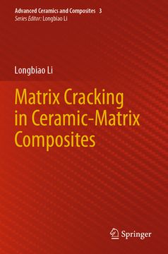 portada Matrix Cracking in Ceramic-Matrix Composites (en Inglés)