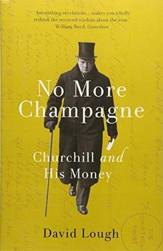 portada No More Champagne: Churchill and his Money (Paperback) (in English)