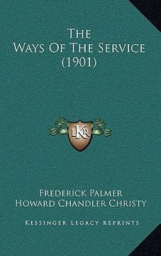 portada the ways of the service (1901) (in English)