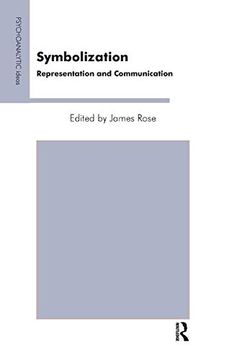 portada Symbolization: Representation and Communication (The Psychoanalytic Ideas Series) (en Inglés)